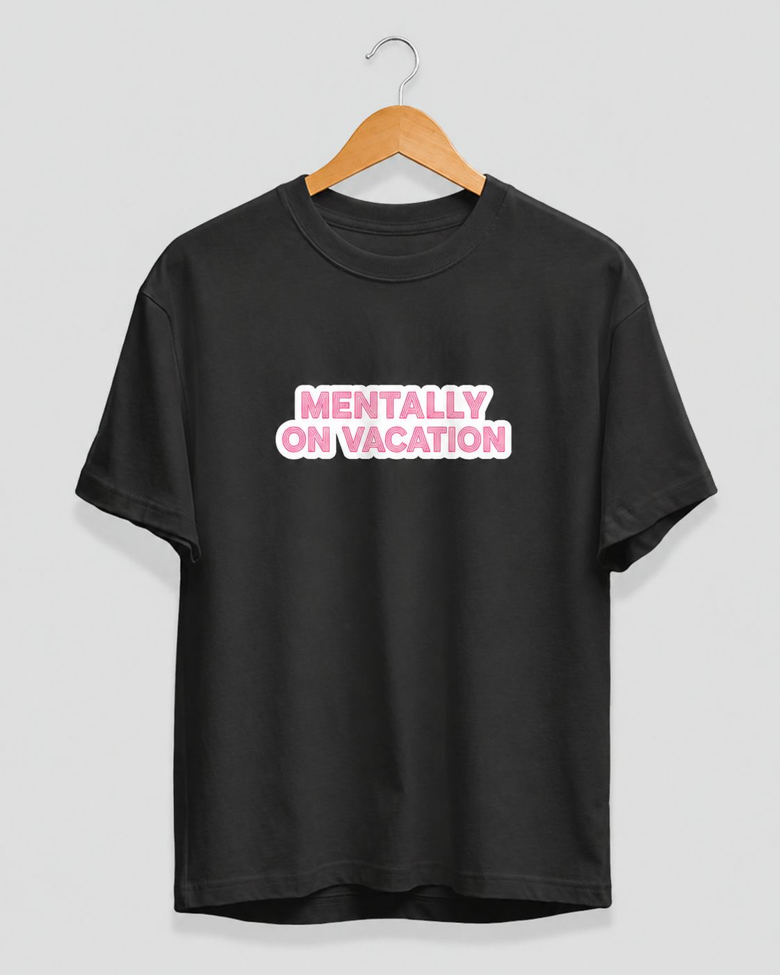 Mentally On Vacation Regular Fit T-Shirt