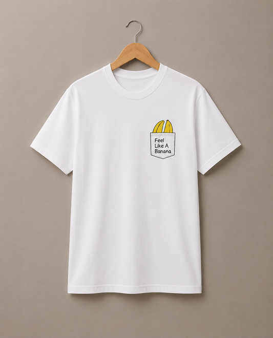 Feel LIKE A Banana