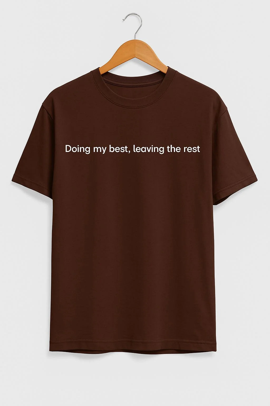 Doing my best, leaving the rest