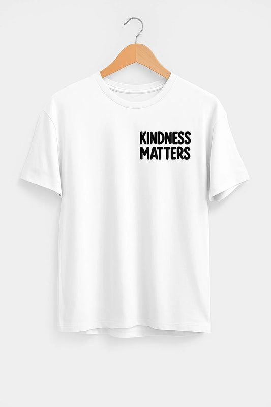 KINDNESS MATTERS