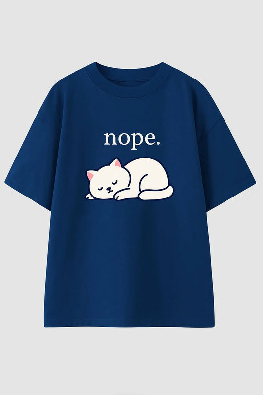 Nope Cat oversized Tshirt