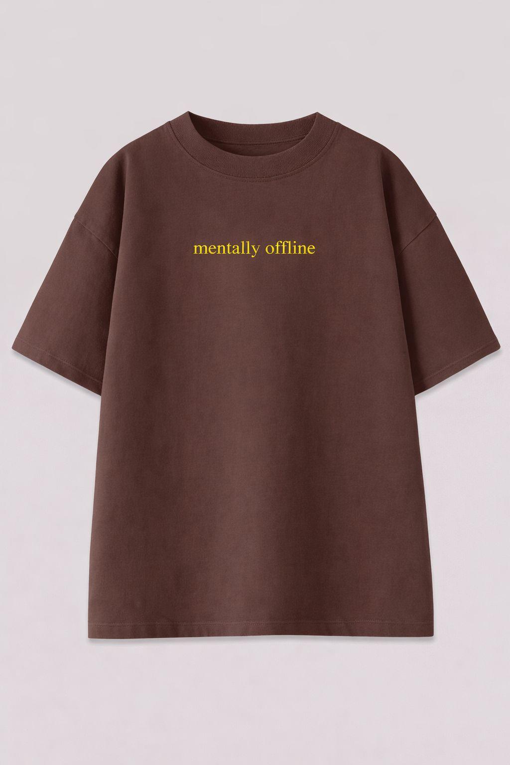 Mentally Offline Classic Oversized Tee