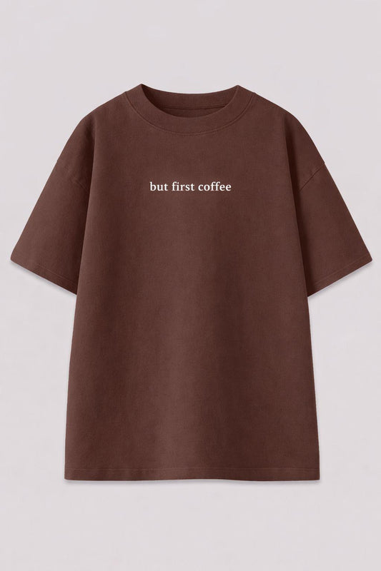 Coffee First Essential Oversized Tee