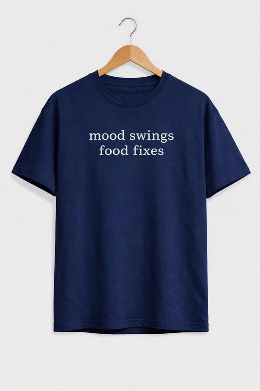 Mood Swings Food Fixes Tee