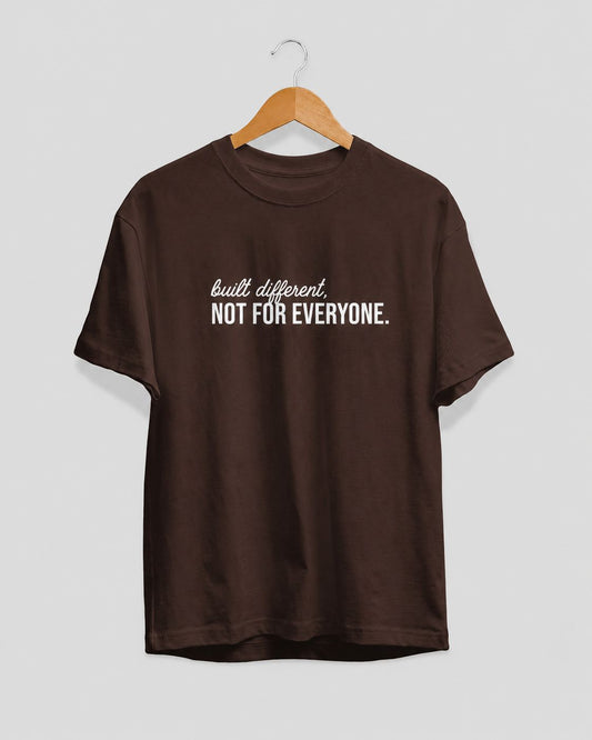 Not For Everyone  Regular Fit T-Shirt