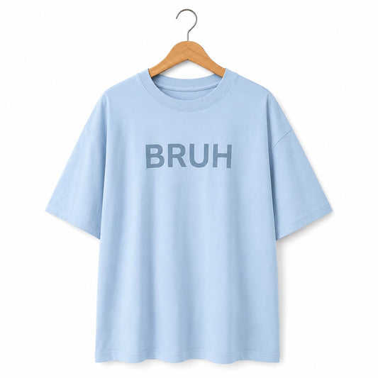 BRUH Regular Tee
