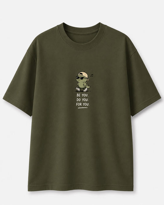 Be You Do You For You Regular Tee