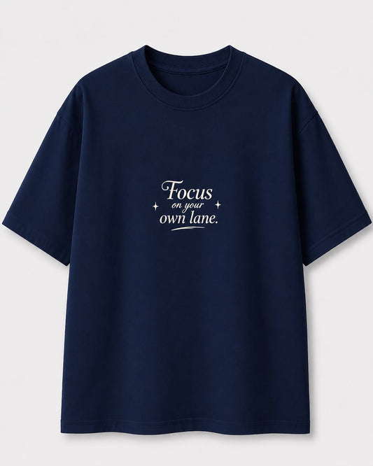 Focus On Your Own Lane Regular Tee