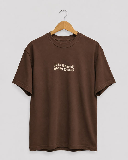 Less Drama More Peace Regular Tee