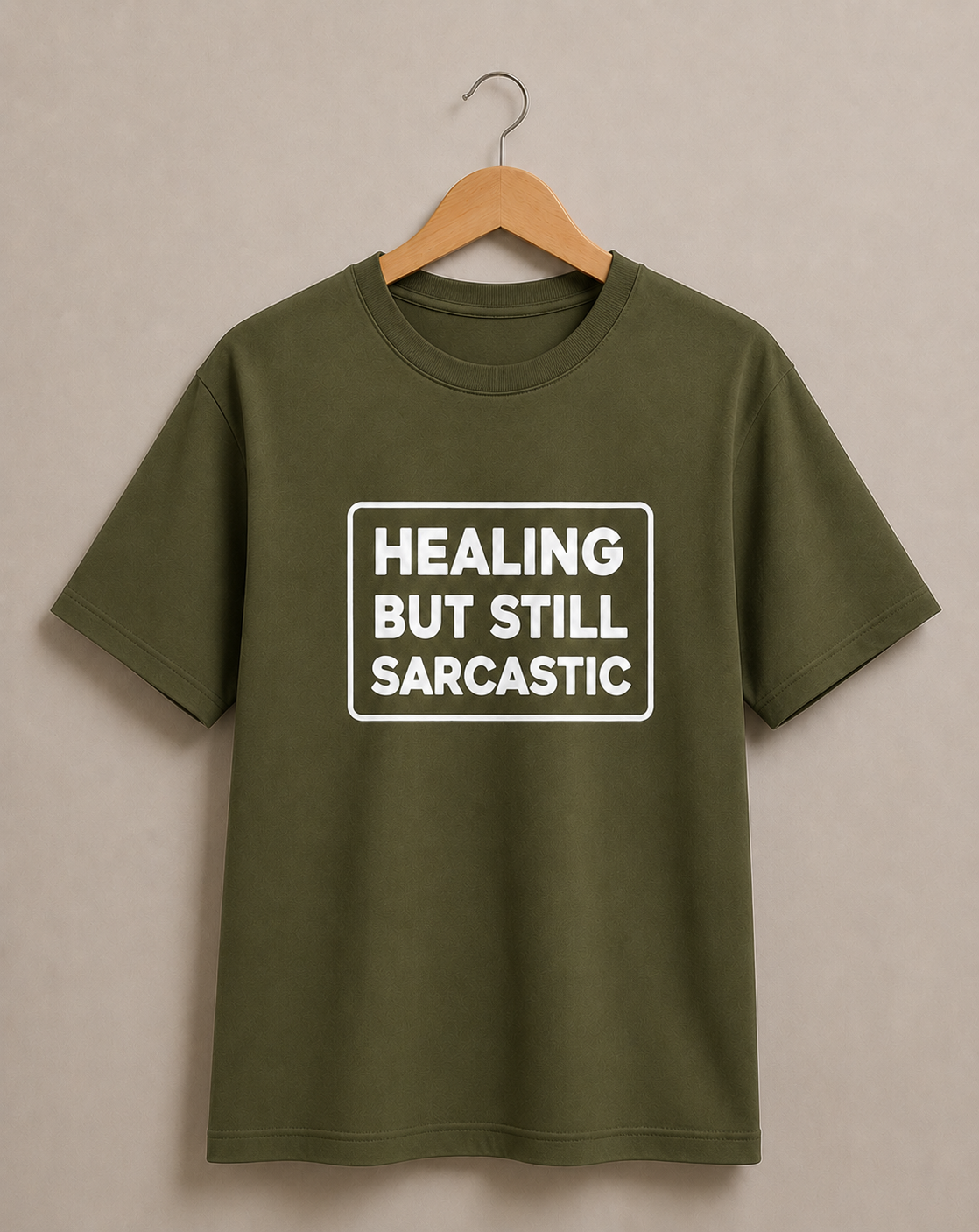 HEALING BUT STILL SARCASTIC