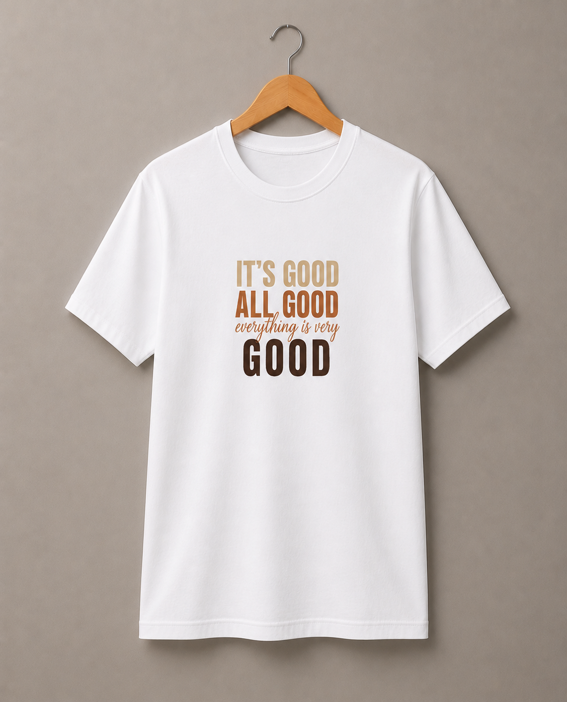 It's good All good