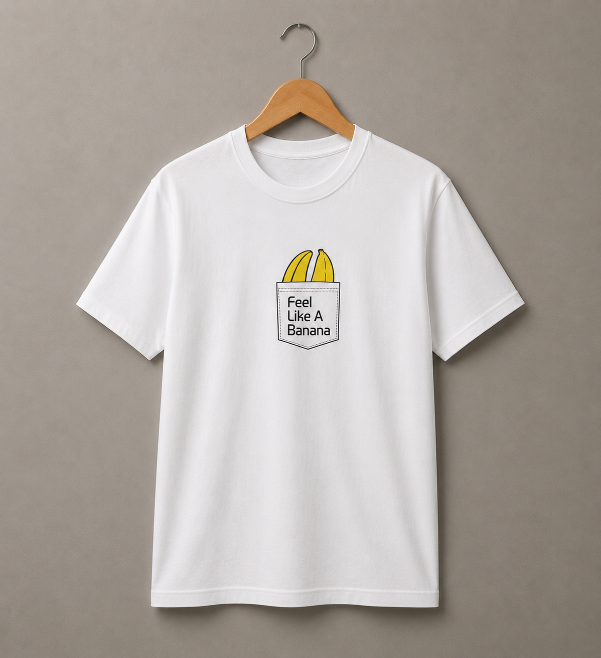 Feel LIKE A Banana
