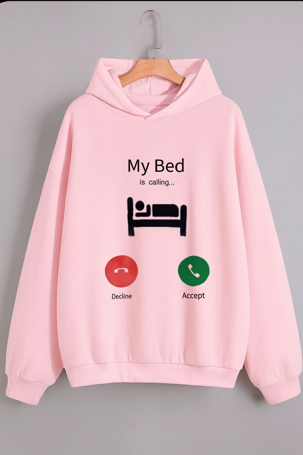 My Bed Is calling Hoodie - Image 2