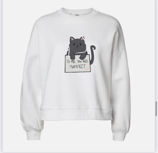 To me you are purrect sweatshirt - Image 2