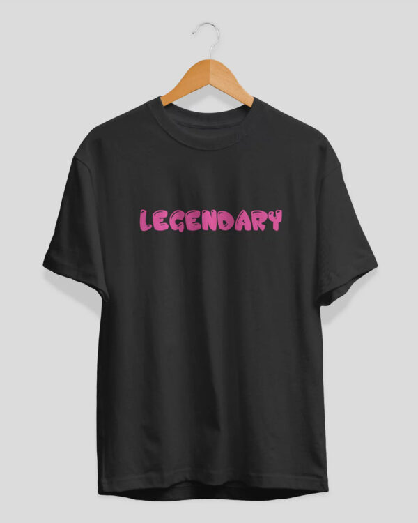 Legendary Tshirt