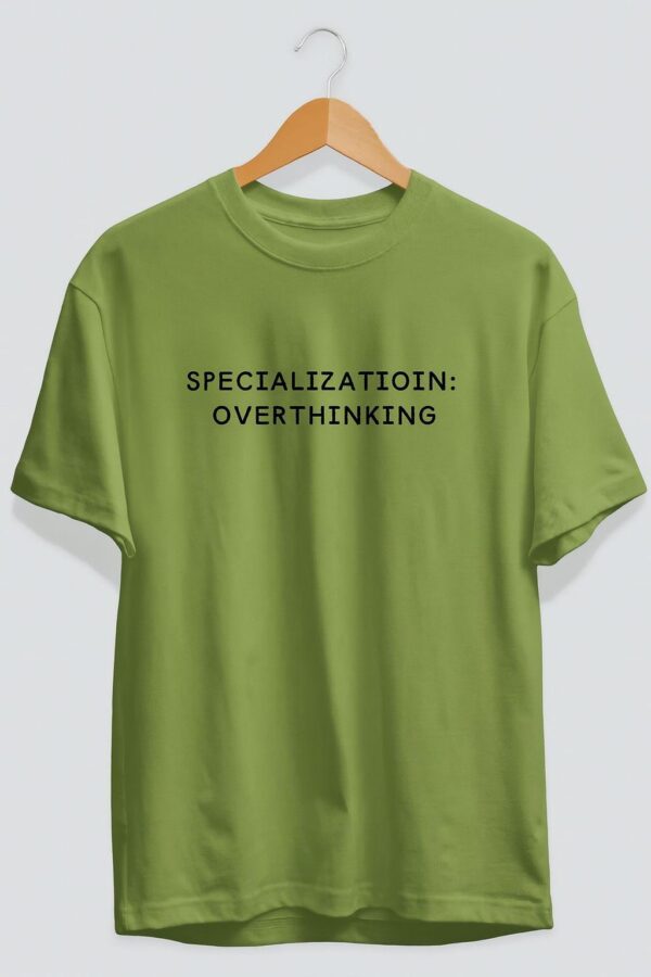 Specialization overthinking tshirt