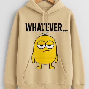 Whatever...... Oversized Hoodie
