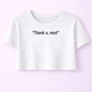 Thank u next