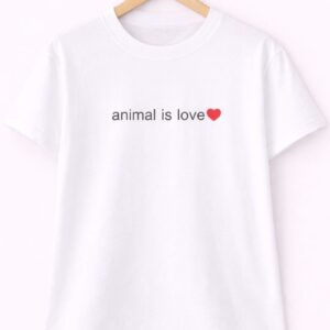 Animal Is Love Printed T-Shirt