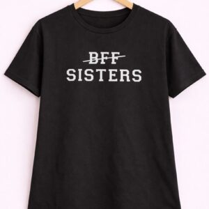 BFF Sisters Graphic T-Shirt – Black